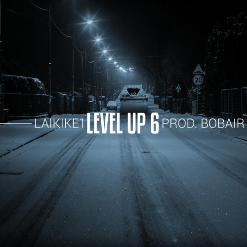 Laikike1 -  Level Up 6 (Bob Air Instrumental)