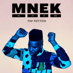 MNEK - The Rhythm (Tom Bull Remix) Free Download