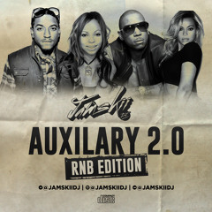 @JAMSKIIDJ - Auxilary 2.0 Old School Rnb Edition
