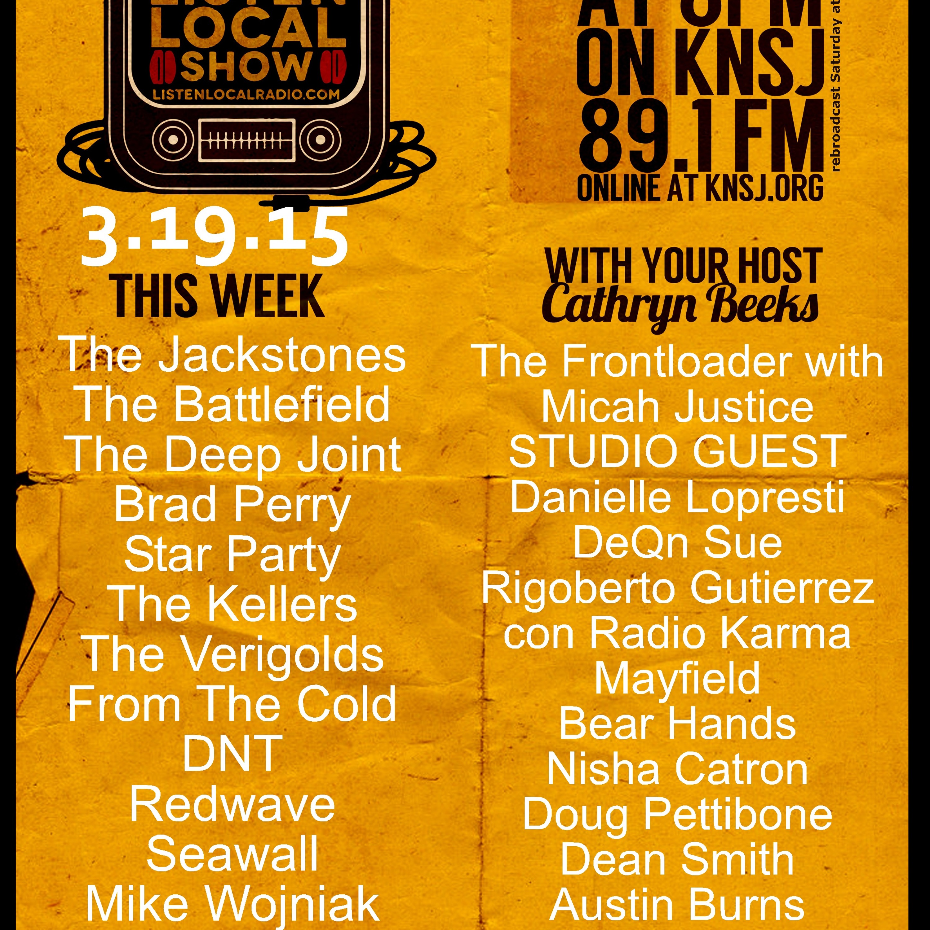 The Listen Local Show 3 19 15