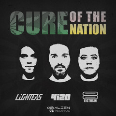 Lighters & 4i20 & 8THSIN - Cure Of The Nation (Original Mix)