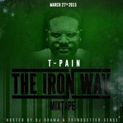 T-Pain - Did It Anyway
