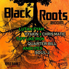 Black Roots Riddim Mix [Silver Bullet Movements] #Nyle Banks Music