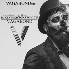 Alexandros Djkevingr & Greg Ignatovich - Vagabond (Nikko Sunset Remix)