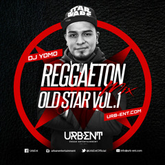 DJ Yomo - Reggaeton Mix Old Star Vol.1