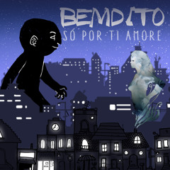 BEMDITO - Só Por Ti Amore ft. Adriana Torquato  (DJ Version)