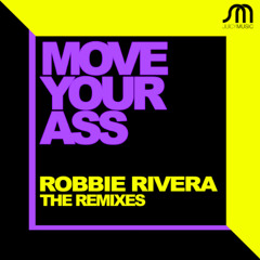 Robbie Rivera-Move Your Ass-Frank Caro & Alemany mix FREE DOWNLOAD