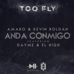 Amaro ft. Kevin Roldan - Anda Conmigo (Prod. by Dayme & El High)