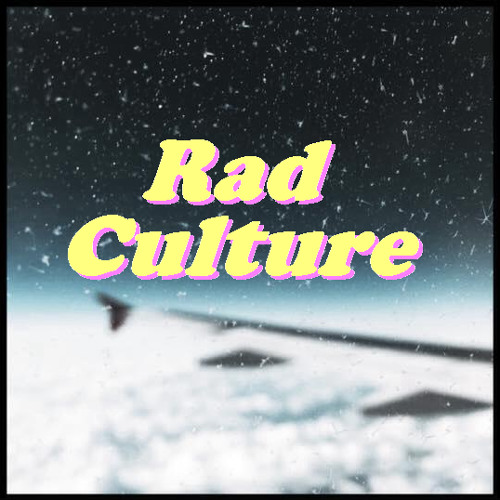 Rad Culture