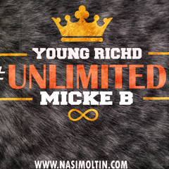 YOUNG RICHD UNLIMITED FT MICK3 B