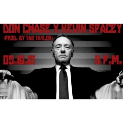 Kevin Spacey (Prod. By Taz Taylor)