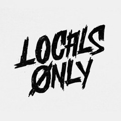 Locals Only