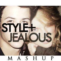 Style(Taylor Swift)/Jealous(Nick Jonas) MASHUP