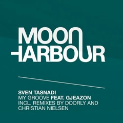 Sven Tasnadi - My Groove (Doorly Remix) (Moon Harbour Records
