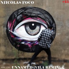 Nicolas Foco - Unnamed (Vila Remix)