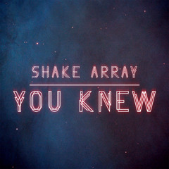 You Knew