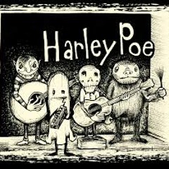Harley Poe - Corrupting My Better Half