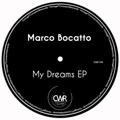 Marco Bocatto - On My Dreams (Original Mix) Cut