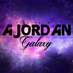 AJordan - Galaxy (Original Mix)