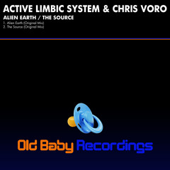 Active Limbic System & Chris Voro - Alien Earth (Original Mix)