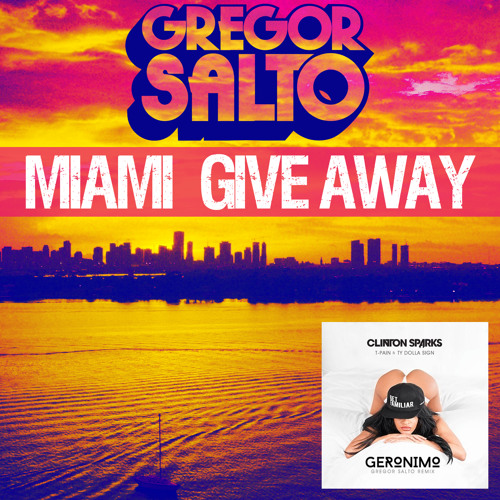 Clinton Sparks feat. T-Pain & TY Dolla $ign - Geronimo (Gregor Salto Remix)