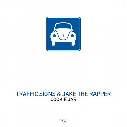 Traffic Signs & Jake The Rapper - Cookie Jar (Joyce Muniz Remix) OUT NOW