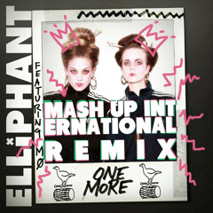 Elliphant - One More Ft MØ (Mash Up International Remix)