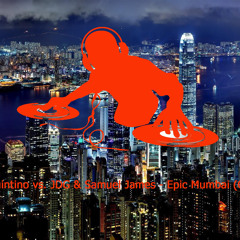 Quintino & Sandro Silva vs. JDG & Samuel James - Epic Mumbai (Chubi Mashup)*SUPP BY NEW WORLD SOUND*
