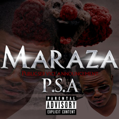 MarazA - PSA (Public Service Announcement)