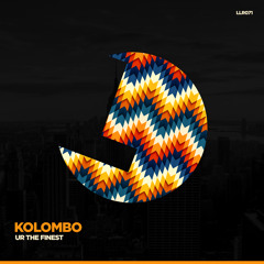 Kolombo - Ur The Finest - LouLou Records (PREVIEW)OUT 2 APRIL (LLR071)