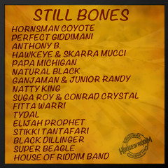 Still Bones Riddim - Megamix [House of Riddim Productions 2015]