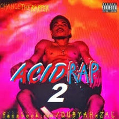 Odd Couple- Chance the Rapper (Acid Rap part 2)