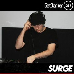 Surge - GetDarkerTV 261 [Biscuit Factory Records Takeover]