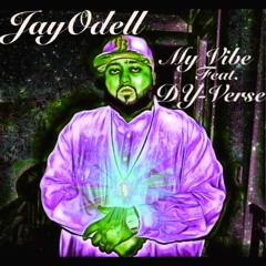 **NEW**(TAMPA SLOWED)JayOdell ft DY-Verse -My Vibe