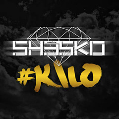Shesko l'Emeraude - #Kilo