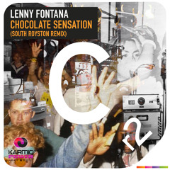 Lenny Fontana - Chocolate Sensation (South Royston Remix)
