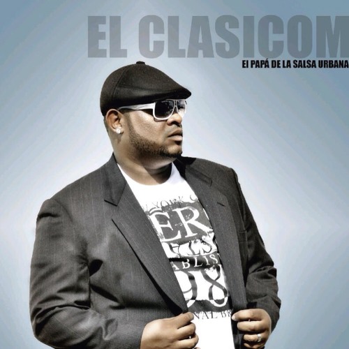 El Clasicom - La Calle Soy Yo