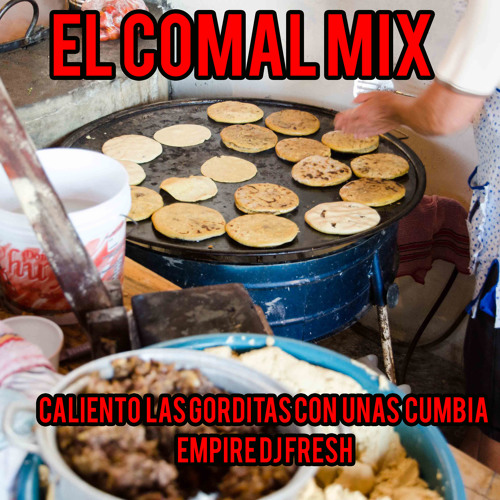 EL Comal Mix