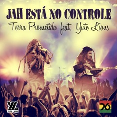 4-Jah Está No Controle  Terra Prometida Feat Yute Lions