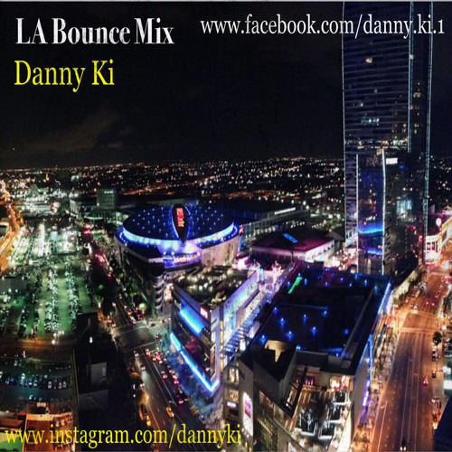 LA Bounce Mix