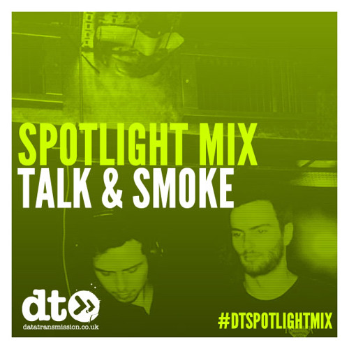 Spotlight Mix: Talk & Smoke