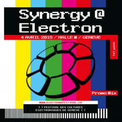 SYNERGY @ Electron Festival 2015 Promo Mix