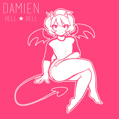 Damien - HELL ★ HELL Mashup Skit (Ft. Cutback)
