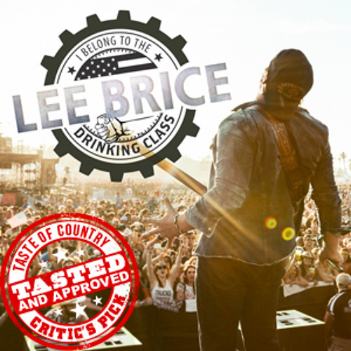 Drinking Class - Lee Brice