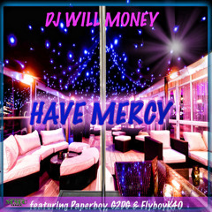 Have Mercy (Dirty) 72bpm