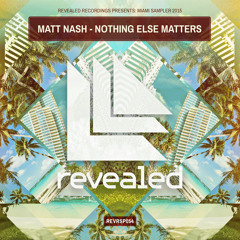 Matt Nash - Nothing Else Matters (Original Mix)