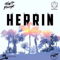 Say My Name: Harder Better Faster Stronger [Adam Herrin Edit] (Macksimus x Kids Want Techno)