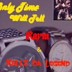Ghppk Presents: Only Time Will Tell ft Kellz Da Legend