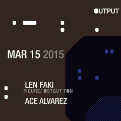 Ace Alvarez @ Output, Brooklyn, March 2015