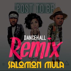 Salomon Mula / Omarion  Post To Be / DanceHall Remix
